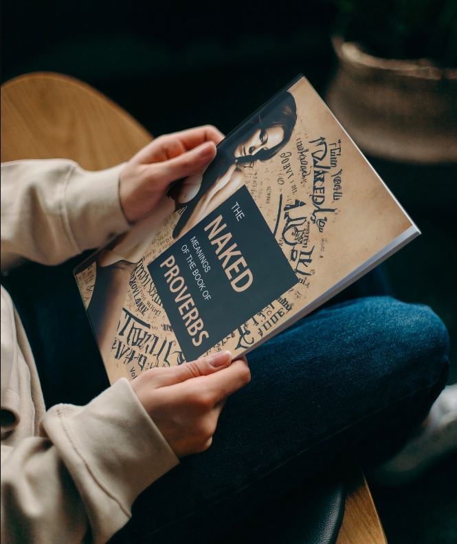 The Naked Meanings of the Book of Proverbs