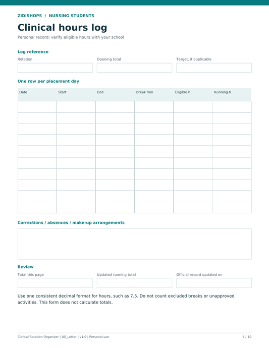 Blank clinical hours log with date, start, end, break and running-total columns